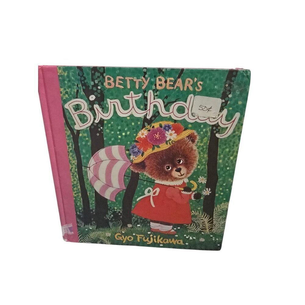 Vintage 1977 70's Betty Bear's Birthday by Gyo Fujkikawa Children's Picture Book